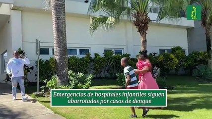 Emergencias de hospitales infantiles siguen abarrotadas por casos de dengue