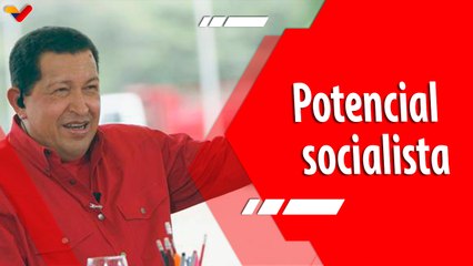 Resumen Aló Presidente | Potencial socialista: Impulso del desarrollo y buen vivir del pueblo