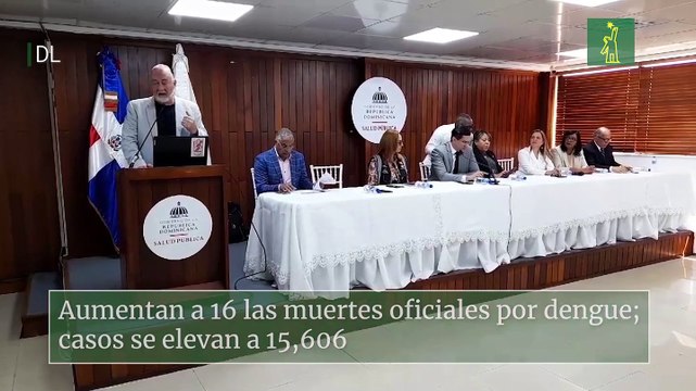 Aumentan a 16 las muertes oficiales por dengue; casos se elevan a 15,606