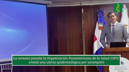 La semana pasada la Organización Panamericana de la Salud (OPS) emitió una alerta epidemiológica por sarampión