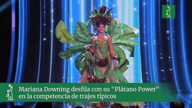 Mariana Downing desfila con su Plátano Power en la competencia de trajes típicos