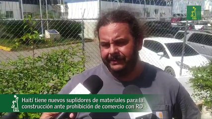 Haití tiene nuevos suplidores de materiales para la construcción ante prohibición de comercio con RD