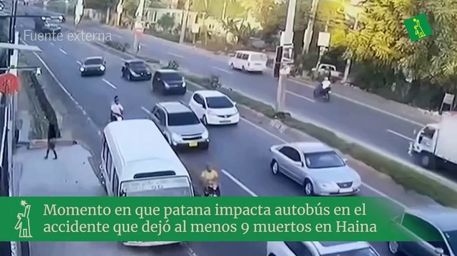 Momento en que patana impacta autobús en el accidente que dejó al menos 9 muertos en Haina