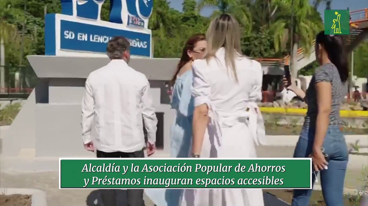 Alcaldía y la Asociación Popular de Ahorros y Préstamos inauguran espacio accesibles