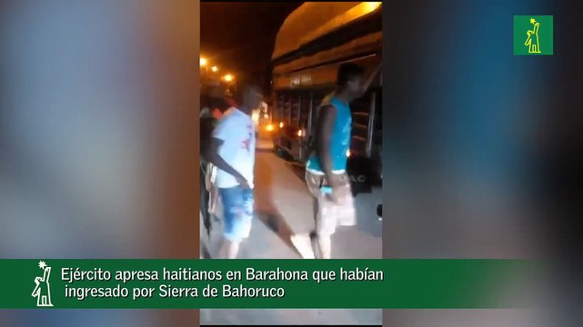 Ejército apresa haitianos en Barahona que habían ingresado por Sierra de Bahoruco