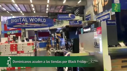 Dominicanos acuden a las tiendas por Black Friday