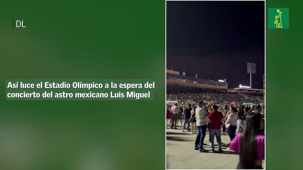 Así luce el Estadio Olímpico a la espera del concierto del astro mexicano Luis Miguel