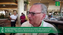 Frank Rainieri sobre sentencia en contra del Aeropuerto de Bávaro: 