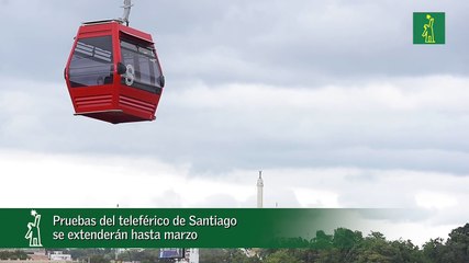 Pruebas Del Teleférico De Santiago  Se Extenderán Hasta Marzo