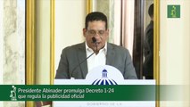 Presidente Abinader promulga Decreto 1-24 que regula la publicidad oficial