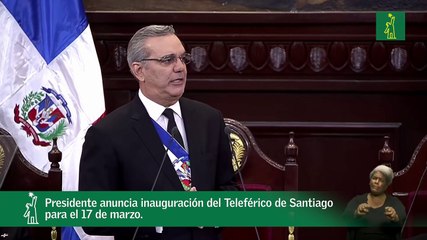 Presidente anuncia inauguración del Teleférico de Santiago para el 17 de Marzo