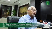 Ángel Hernández: “Es inexplicable que todavía existan escuelas que no tienen un sanitario adecuado”