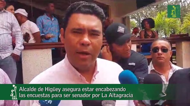 Alcalde De Higüey Asegura Estar Encabezando Las Encuestas Para Ser Senador Por La Altagracia