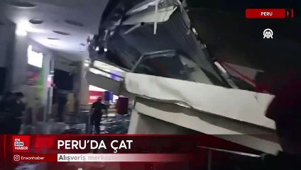 Peru'da alışveriş merkezinin çatısı çöktü