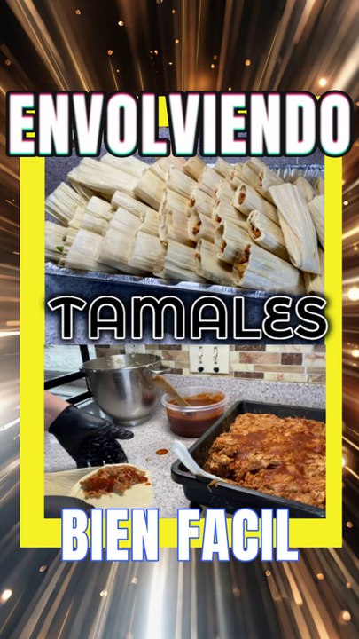 ¡Envuelve Tamales en Minutos y sorprende a todos!