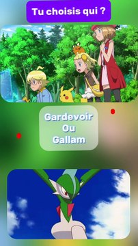 Choisis ton Pokémon favori entre gardevoir et gallam