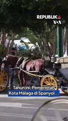 Kota Malaga Larang Penggunaan Kereta Kuda untuk Wisatawan