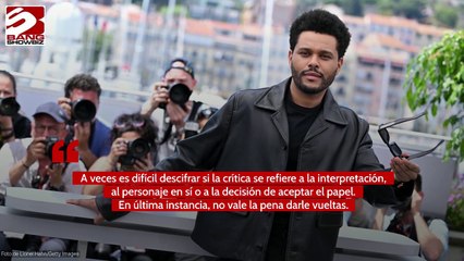 The Weeknd cree 'que no vale la pena hacer caso' a las críticas que recibe