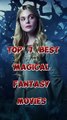 Best Fantasy Movies Filled with Magic and Adventure Top Magical Fantasy Movies You Need to Watch (1)