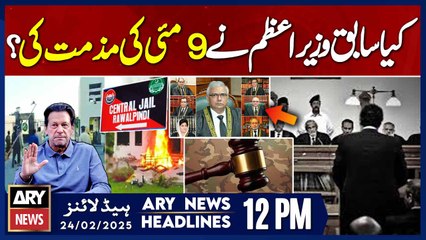 ARY News Headlines 12 PM || 24th Feb 2025 || Prime Time Headlines