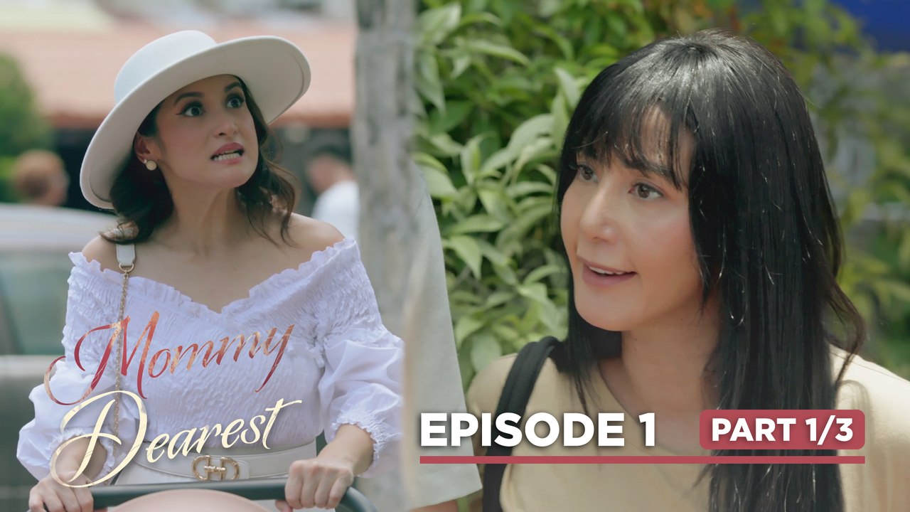 Mommy Dearest: Ang pagkrus ng landas ng dalawang ina! (Episode 1 - Part 1/3)