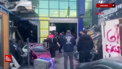 Ankara’da polisten 'change' operasyonu