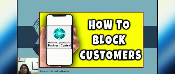 Block Customer in Business Central #block #customer #shipment #invoice #privacy #all #data #d365bc