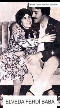 Ferdi Tayfur Annesi ve Çocukları Hatırası, Elveda Ferdi Baba