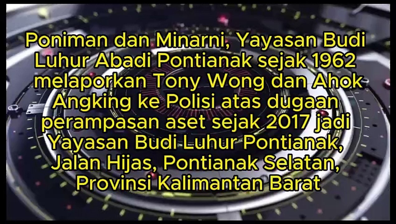 Rampas aset, palsukan dokumen, Poniman dan Minarni, Yayasan Budi Luhur Abadi Pontianak, Jalan Hijas, Pontianak, lewat kuasa hukum, Dr Raymundus S.Ag, SH, MH, Dr Marlina Samosir SH MH dan Andi Alamsyah SH, lapor Tony Wong dan Ahok Angking ke Polisi