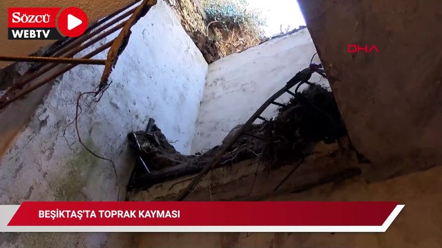 Beşiktaş'ta toprak kayması; toprak ve kaya parçaları evlere girdi