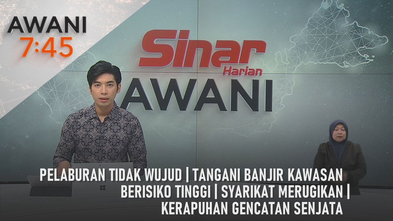 AWANI 7:45 [24/2/2025] – Pelaburan tidak wujud | Tangani banjir kawasan berisiko tinggi | Syarikat merugikan | Kerapuhan gencatan senjata
