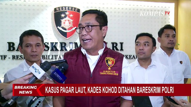 Detik-Detik Kades Kohod Ditahan Bareskrim Polri Buntut Terlibat Kasus Pagar Laut Tangerang