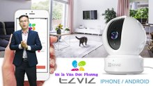 Cách Sử Dụng Ứng Dụng Ezviz