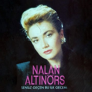 Nalan Altınörs - Sensiz Gecem