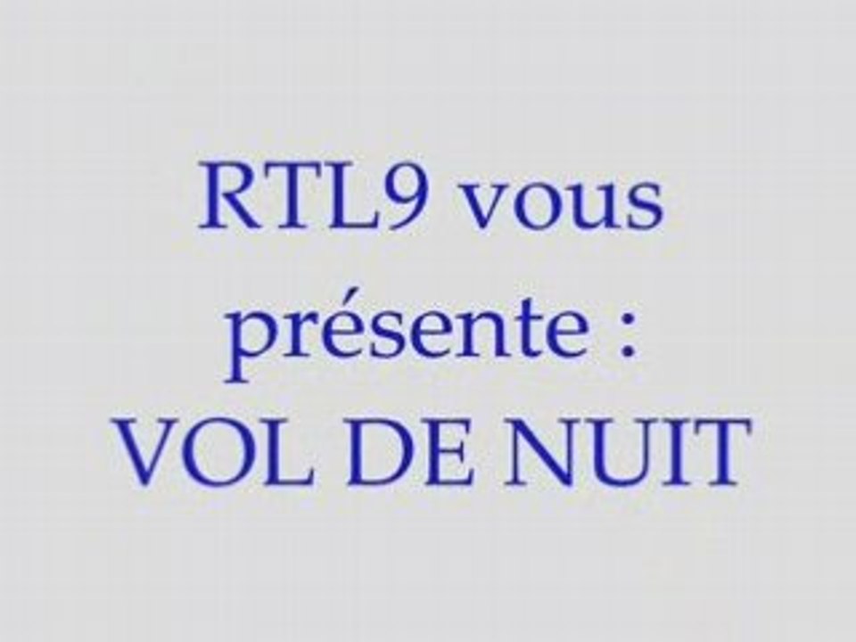Interview Vol de Nuit