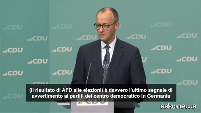 Germania, Merz: il risultato dell'AFD è l'ultimo avvertimento