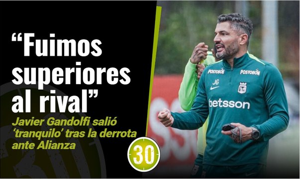 “Fuimos superiores al rival”: Javier Gandolfi salió ‘tranquilo’ tras la derrota ante Alianza
