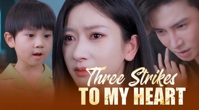 Three Strikes To My Heart Full Movie