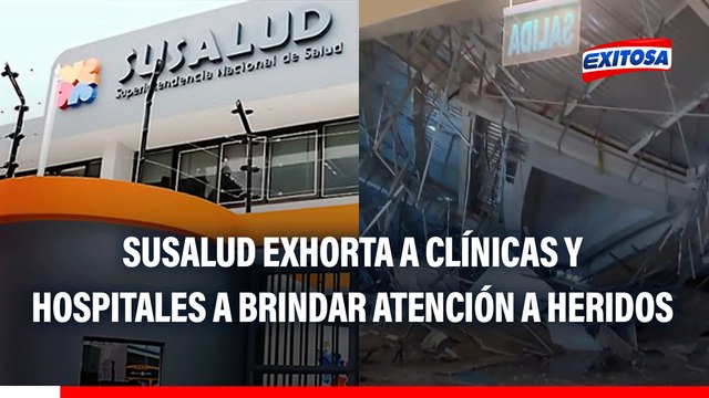 Real Plaza Trujillo: SUSALUD exhorta a clínicas y hospitales a brindar atención a heridos sin condicionar pago previo