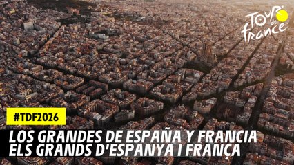 Los grandes de España y Francia - #TDF2026