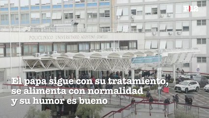 El papa sigue con su tratamiento, se alimenta con normalidad y su humor es bueno