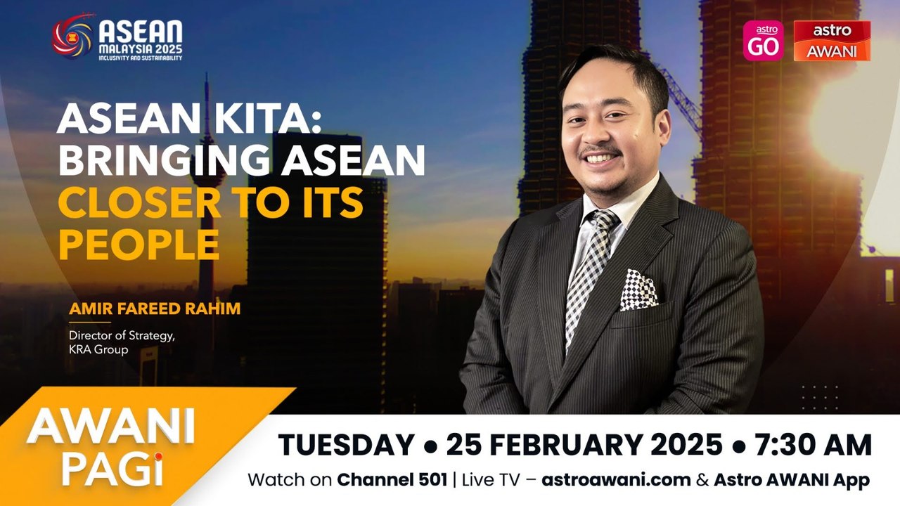 AWANI Pagi : ASEAN Kita: Bringing ASEAN Closer to its People