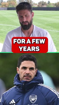 Olivier Giroud would LOVE to see Arteta win the Premier League with Arsenal