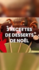 Remontage 3min desserts de noel