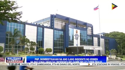 PNP, iniimbestigahan na ang ilang insidente ng krimen na may kinalaman sa underground gambling at cyber fraud