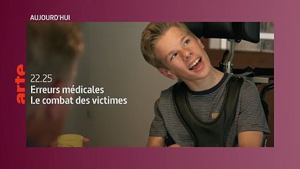 Erreurs médicales : Le combat des victimes - 25 février