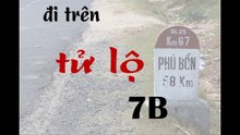 Đi trên tử lộ 7B