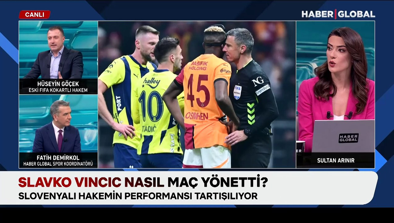 Eski FIFA kokartlı hakem Hüseyin Göçek'ten Slavko Vincic yorumu: "Tecrübesini konuşturdu"