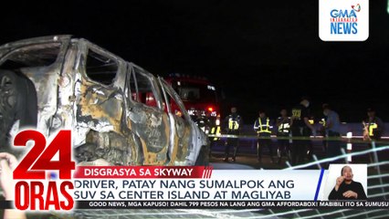 Driver, patay nang sumalpok ang SUV sa center island at magliyab | 24 Oras