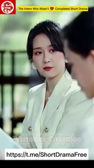The Intern Who Wasn't 💖 Completed Short Drama